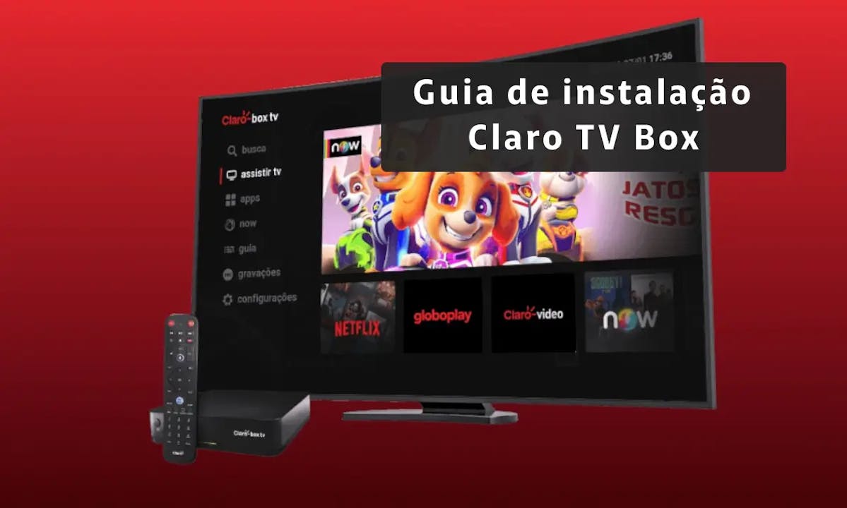 guia de instalação claro tv box